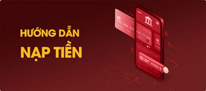 Nạp Tiền Bay789 Hướng dẫn chi tiết An toàn nhất
